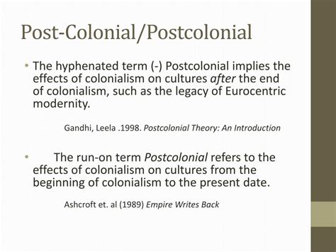 Postcolonial And Post Colonial