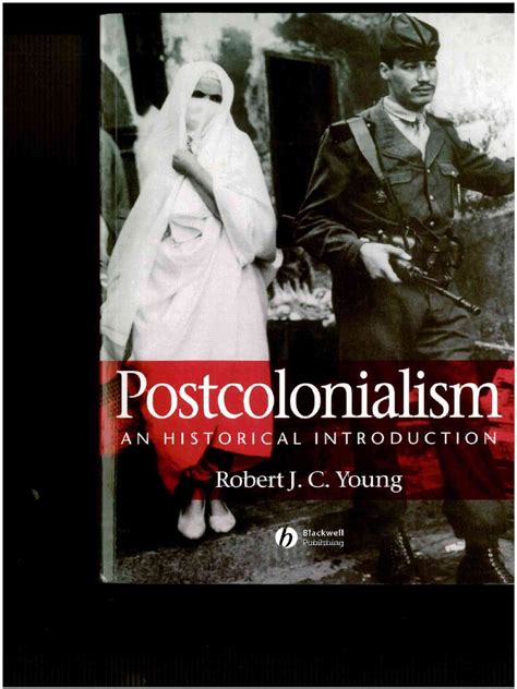 Read Postcolonialism An Historical Introduction By Robert Young Pdf 