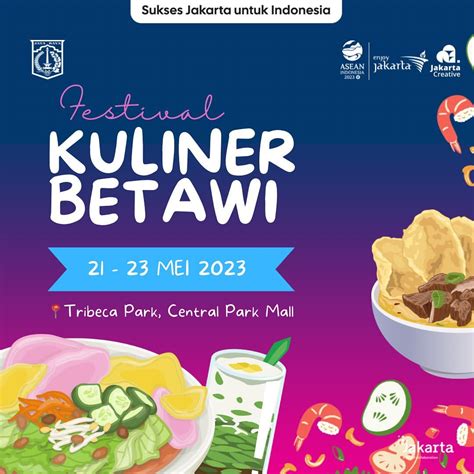 POSTER MAKANAN KHAS BETAWI：Ini Tempat Kuliner Khas Betawi yang Selalu Ramai Pengunjung, Ada