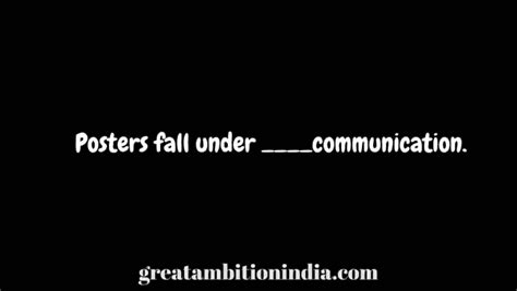 Posters Fall Under Which Communication