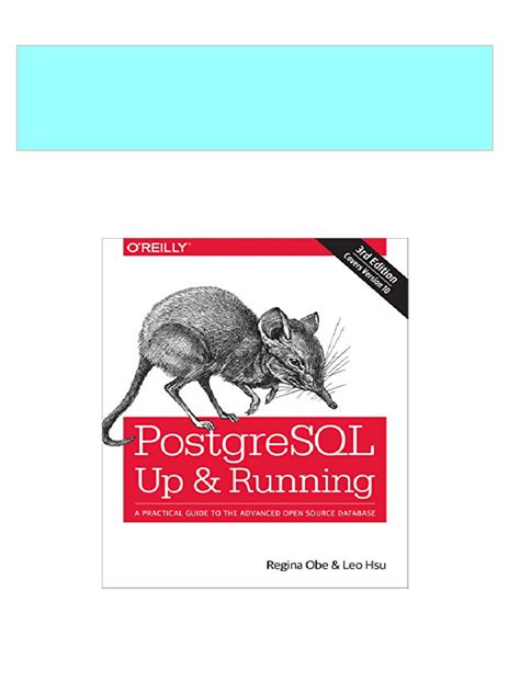 Read Postgresql Up And Running A Practical Guide To The Advanced Open Source Database 