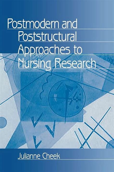 Download Postmodern And Poststructural Approaches To Nursing Research 