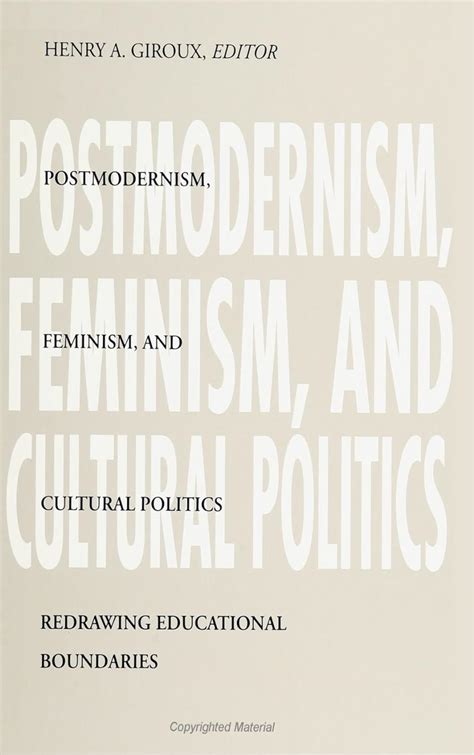 Read Postmodernism Feminism And Cultural Politics Redrawing Educational Boundaries Suny Series Teacher Empowerment And School Reform 