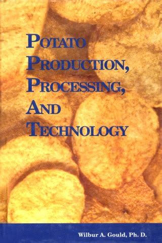 Potato Production Processing And Technology