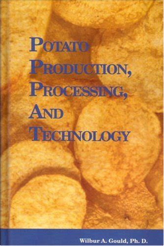 Read Potato Production Processing And Technology 