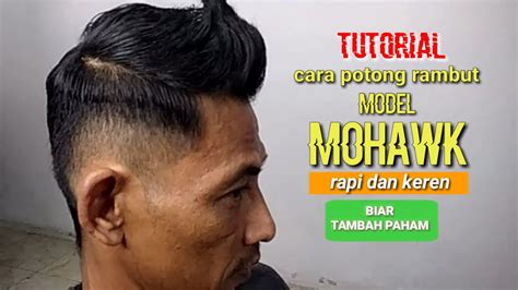 POTONG RAMBUT MOHAWK - Lagi Tren, 11 Gaya Rambut Mullet 2 Jari yang Kekinian