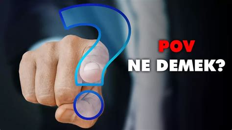 pov Nedir Ne Demek. 