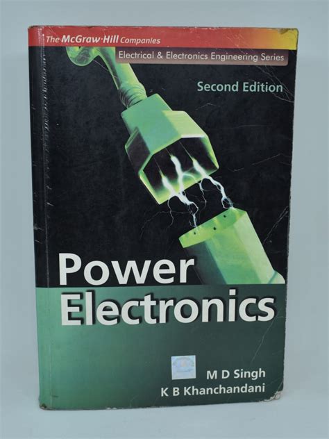 Power Electronics By M D Singh And K B Khanchandani Pdf