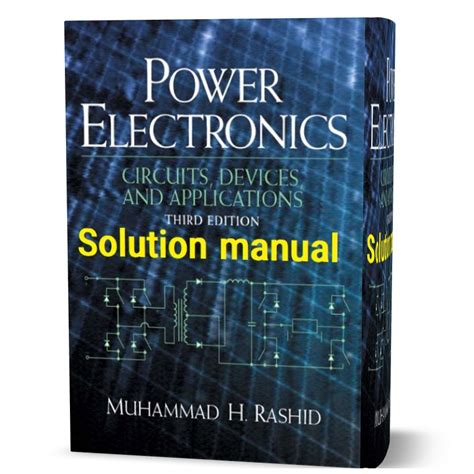 power electronics rashid solution manual