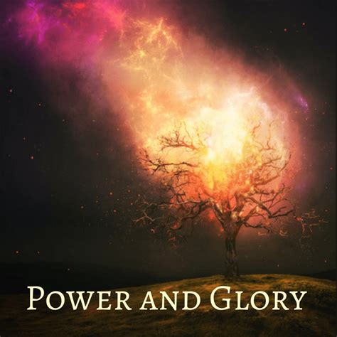 Power Of The Glory