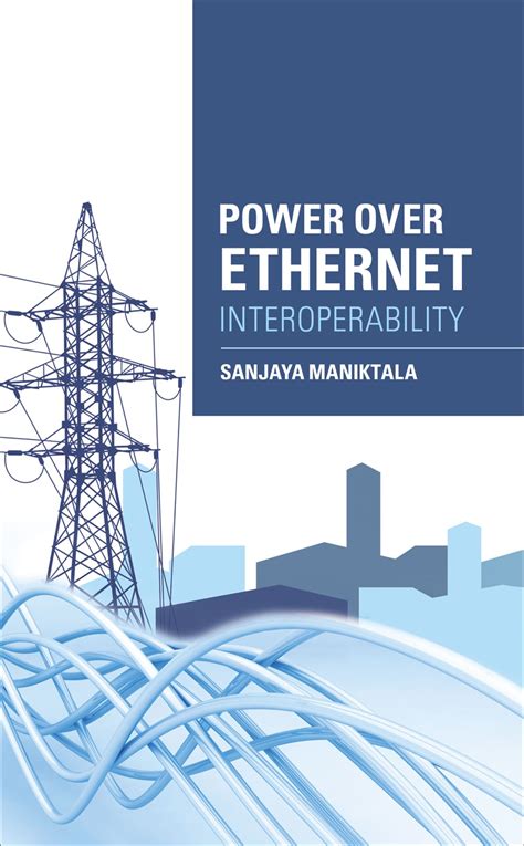 Power Over Ethernet Interoperability