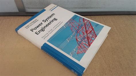 Power System Engineering Planning Design And Operation Of Power Systems And Equipment