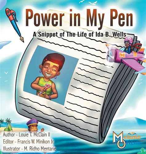 Read Online Power In My Pen A Snippet Of The Life Of Ida B Wells 