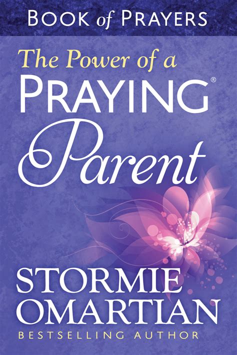 Read Power Of A Praying Parent Prayers Pdf 