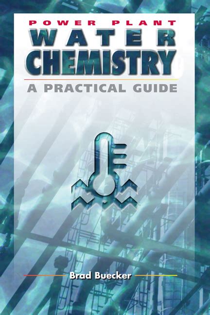 Download Power Plant Water Chemistry A Practical Guide 