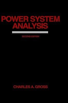 Full Download Power System Analysis Charles Gross Pdf Inbedo 