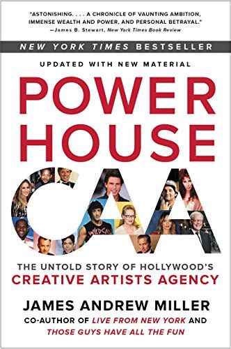 Full Download Powerhouse The Untold Story Of Hollywoods Creative Artists Agency 