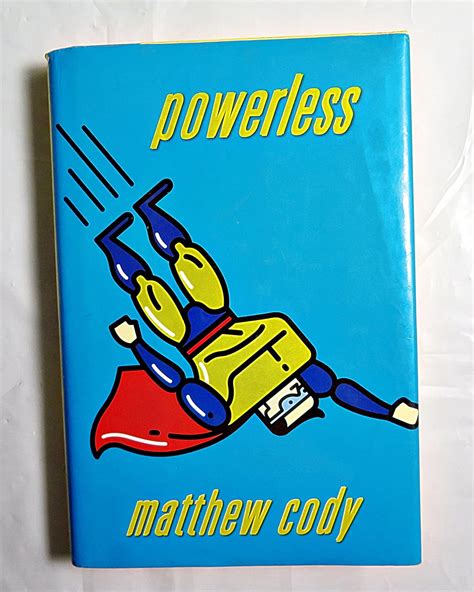 Powerless Matthew Cody