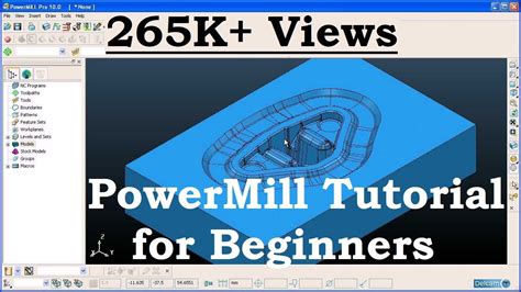 Powermill Tutorial