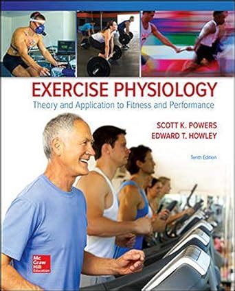 Powers And Howley Exercise Physiology