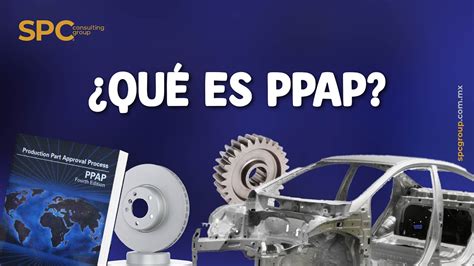 Ppap Que Es