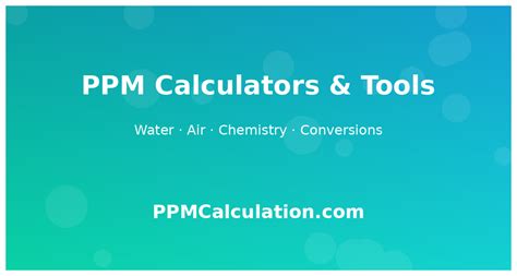 Ppm Solution Calculator