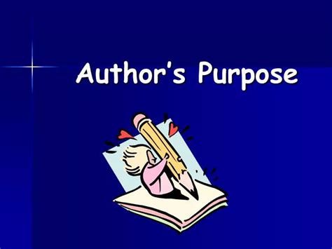 Ppt Author S Purpose Powerpoint 3rd Grade - Author's Purpose Powerpoint 3rd Grade