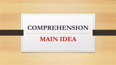 Ppt Comprehension Main Idea Powerpoint Presentation Free Download Main Idea Powerpoint 7th Grade - Main Idea Powerpoint 7th Grade