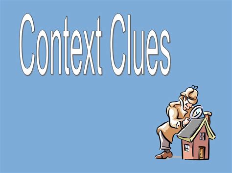 Ppt Context Clues Powerpoint Presentation Free Download Slideserve Context Clues Powerpoint 8th Grade - Context Clues Powerpoint 8th Grade