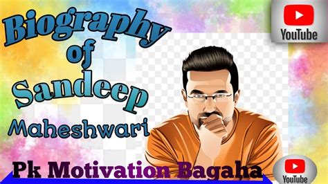 ppt on sandeep maheshwari biography examples