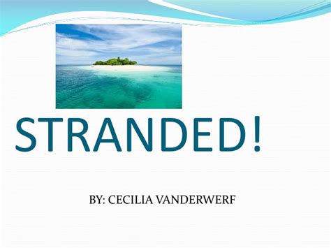 Ppt Stranded Powerpoint Presentation Free Download Stranded On An Island Activity Worksheet - Stranded On An Island Activity Worksheet