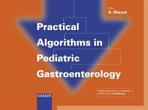 Practical Algorithms In Pediatric Gastroenterology Practical Algorithms In Pediatrics Series Edit 1st First Edition Spiral Bound