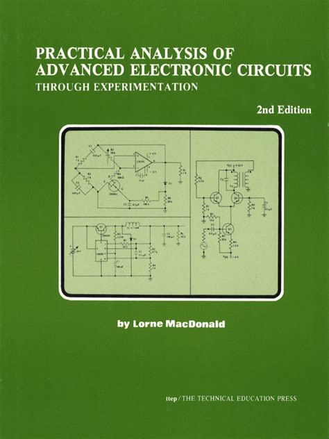 Practical Analysis Of Advanced Electronic Circuits Through Experimentation Electronic Circuit Analysis Series