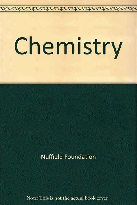 Practical Chemistry Nuffield Foundation