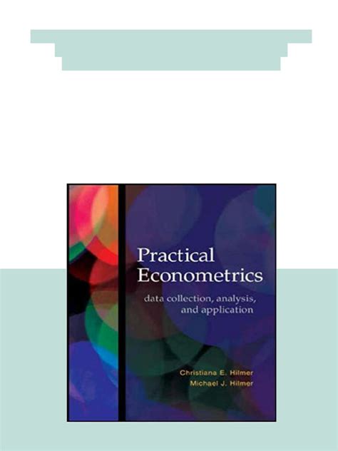 Practical Econometrics Data Collection Analysis And
