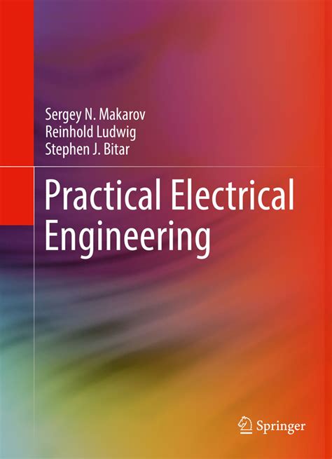 Practical Electrical Engineering By Sergey N Makarov