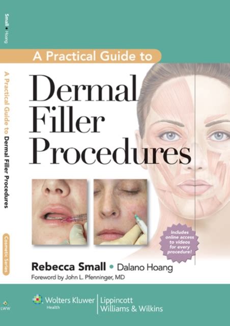 Practical Guide To Dermal Filler Procedures