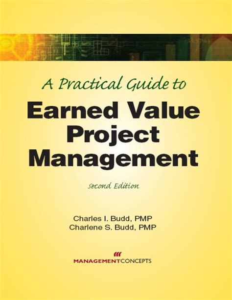 Practical Guide To Earned Value Project Management