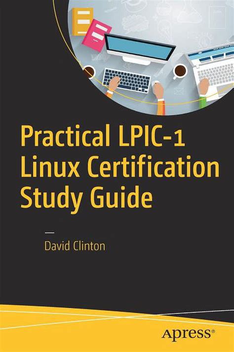Practical Lpic 1 Linux Certification Study