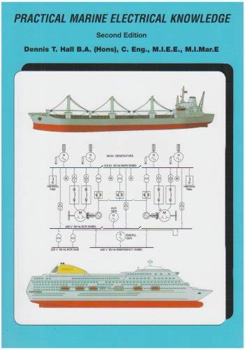 Practical Marine Electrical Knowledge Dennis T Hall