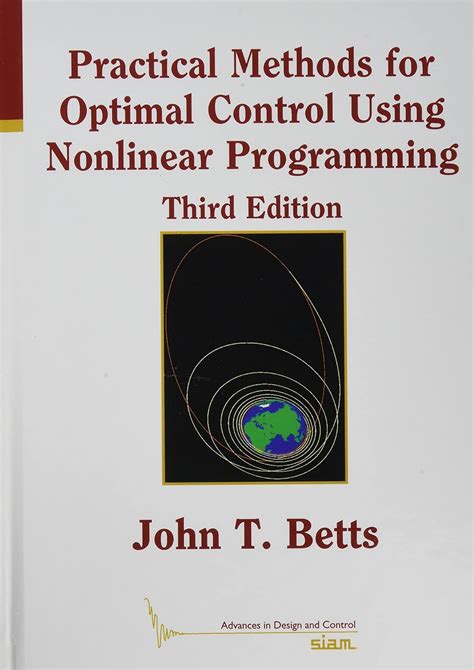 Practical Methods For Optimal Control And Estimati