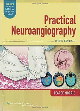 practical neuroangiography 3rd pdf