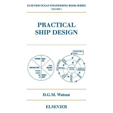 Practical Ship Design Volume 1 Elsevier Ocean Engineering Series