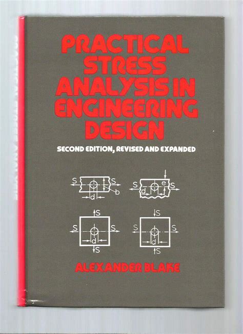 Practical Stress Analysis For Design Engineers Design And