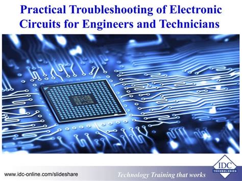 Practical Troubleshooting Of Electronic Circuits For Engineers And Technicians