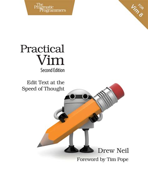 Practical Vim Edit Text At The Speed Of Thought