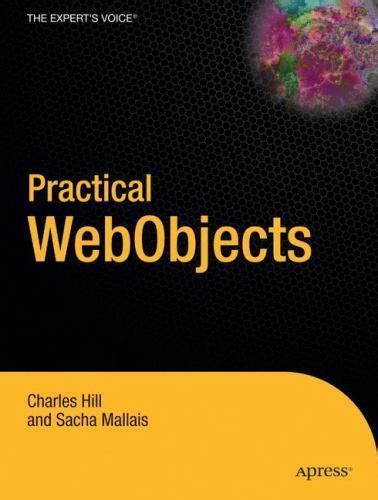 Practical Webobjects Experts Voice In Java