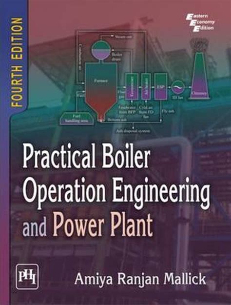 Read Practical Boiler Operation Engineering And Power Plant 