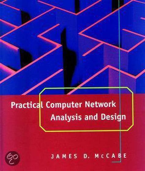 Read Online Practical Computer Network Analysis And Design Mccabe 