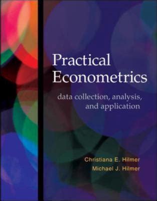 Read Online Practical Econometrics Data Collection Analysis And 